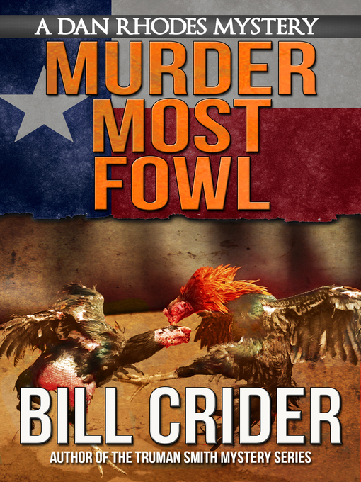 Title details for Murder Most Fowl by Bill Crider - Available